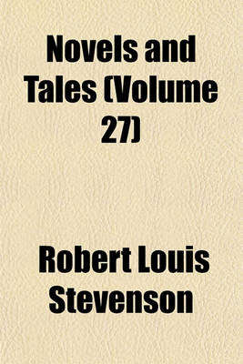 Book cover for Novels and Tales (Volume 27)