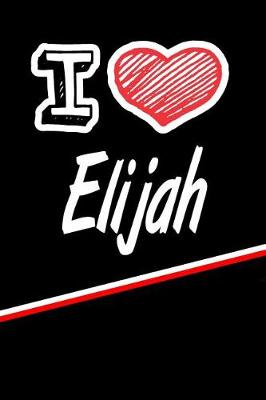 Book cover for I Love Elijah