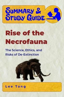 Book cover for Summary & Study Guide - Rise of the Necrofauna