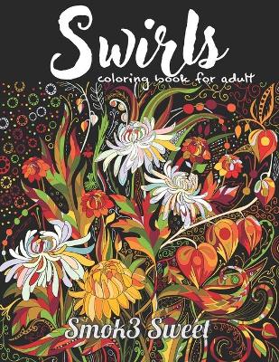 Book cover for Swirls Coloring Book for Adult