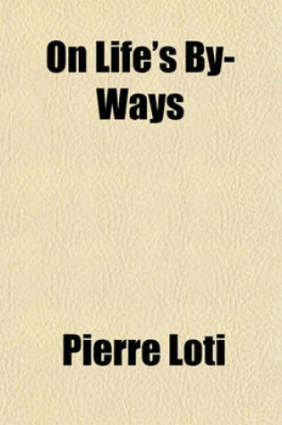 Cover of On Life's By-Ways