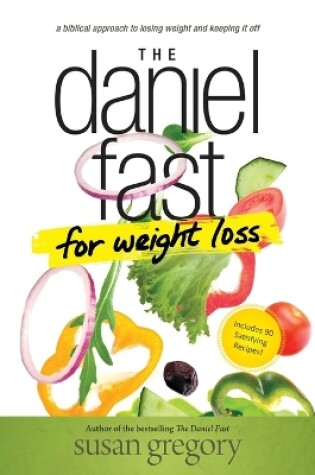 Cover of Daniel Fast For Weight Loss, The