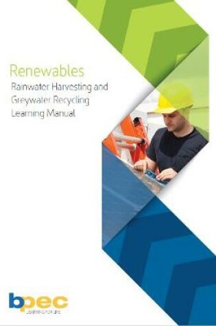 Cover of BPEC Rainwater Harvesting and Greywater Recycling Learning Manual