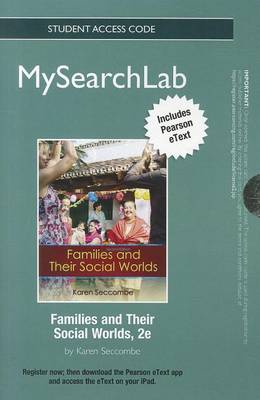 Book cover for MyLab Search with Pearson eText -- Standalone Access Code Card -- for Families and Their Social Worlds