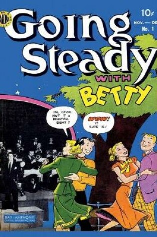 Cover of Going Steady with Betty #1