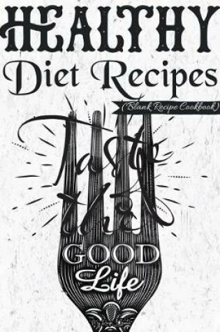 Cover of Healthy Diet Recipes