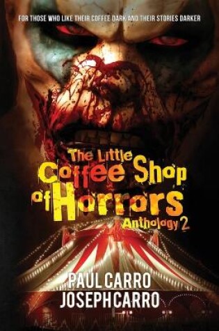 Cover of The Little Coffee Shop of Horrors Anthology 2