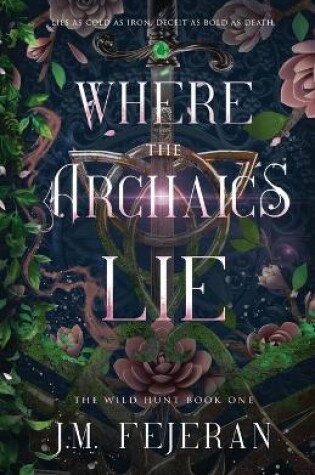 Cover of Where the Archaics Lie