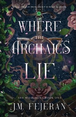 Book cover for Where the Archaics Lie