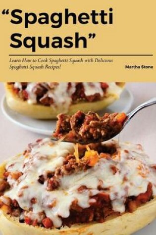 Cover of Spaghetti Squash