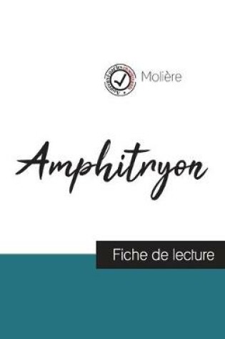 Cover of Amphitryon de Moliere (fiche de lecture et analyse complete de l'oeuvre)