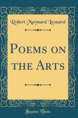 Cover of Poems on the Arts (Classic Reprint)