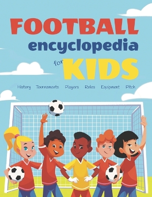 Cover of Football encyclopedia for kids