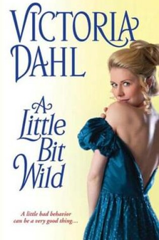 Cover of A Little Bit Wild