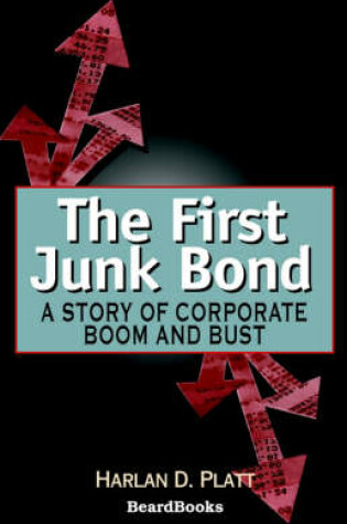 Cover of The First Junk Bond