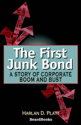 Book cover for The First Junk Bond