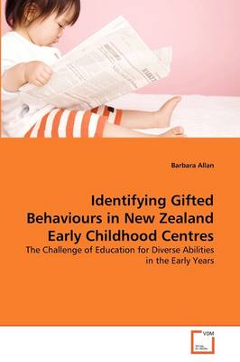 Book cover for Identifying Gifted Behaviours in New Zealand Early Childhood Centres