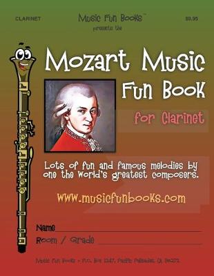 Book cover for Mozart Music Fun Book for Clarinet