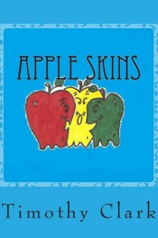 Cover of Apple Skins