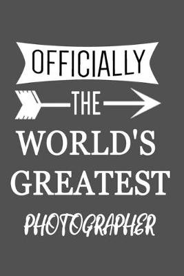 Book cover for Officially The World's Greatest Photographer