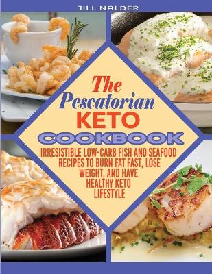 Book cover for The Pescatarian Keto Cookbook