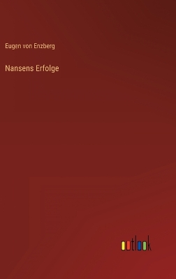 Book cover for Nansens Erfolge