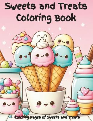 Book cover for Sweets and Treats Coloring Book