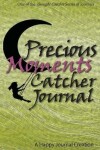 Book cover for Precious Moments Catcher Journal