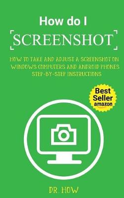 Book cover for How Do I Screenshot