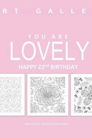 Cover of Lovely Happy 22nd Birthday