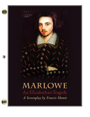 Book cover for Marlowe: An Elizabethan Tragedy, Ppb