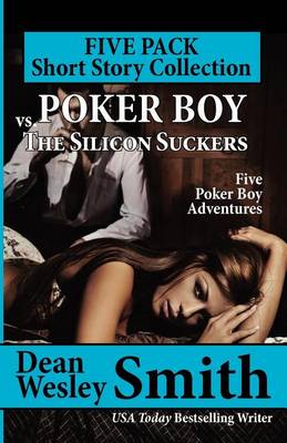 Book cover for Poker Boy vs. the Silicon Suckers