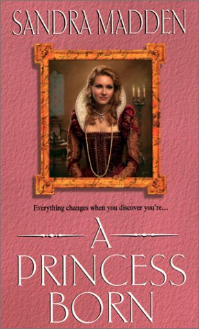 Book cover for A Princess Born