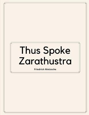 Book cover for Thus Spoke Zarathustra by Friedrich Nietzsche