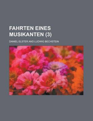 Book cover for Fahrten Eines Musikanten (3)