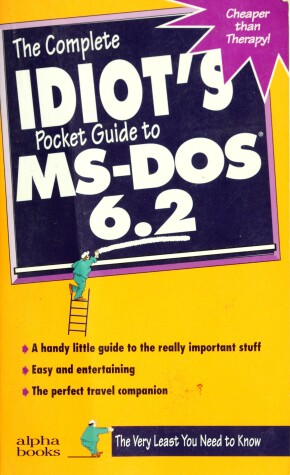 Book cover for The Complete Idiot's Pocket Guide to MS-DOS 6.2