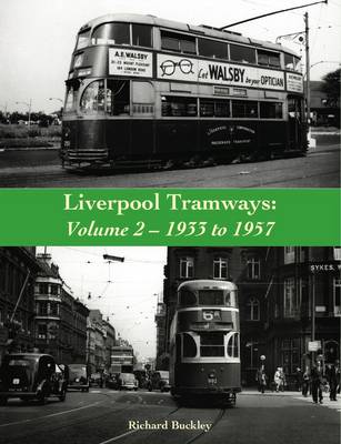 Book cover for Liverpool Tramways: 1933 to 1957