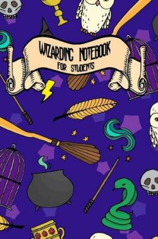 Cover of Wizarding Notebook for Students