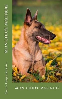 Book cover for mon chiot malinois