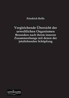 Book cover for Vergleichende Übersicht der urweltlichen Organismen