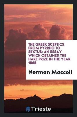 Book cover for The Greek Sceptics from Pyrrho to Sextus