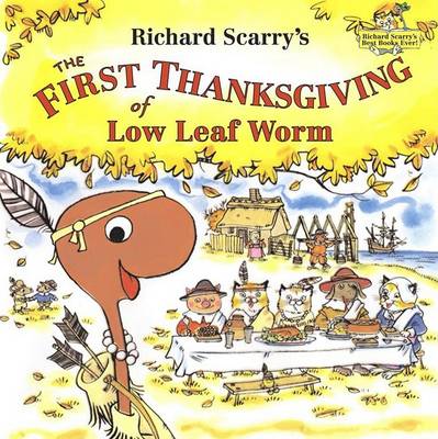Book cover for The First Thanksgiving of Low Leaf Worm
