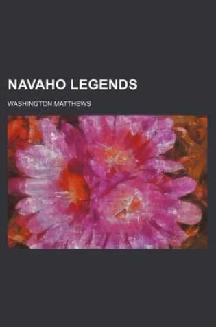 Cover of Navaho Legends (Volume 5)