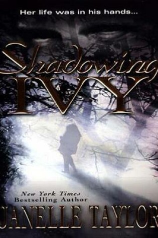 Cover of Shadowing Ivy