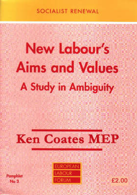 Book cover for New Labour's Aims and Values