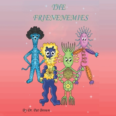 Book cover for The Frienenemies