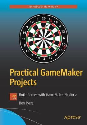 Book cover for Practical GameMaker Projects