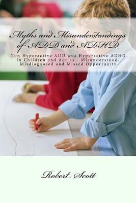 Book cover for Myths and Misunderstandings of ADD and ADHD