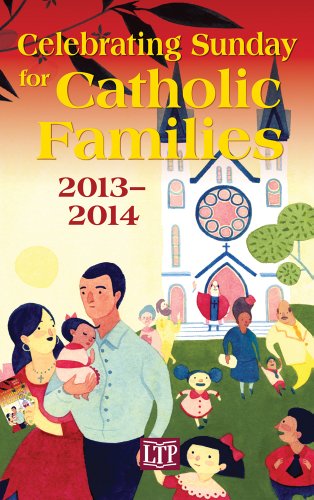 Book cover for Celbrating Sunday for Catholic Families 2013-2014