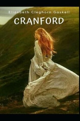Cover of cranford by elizabeth cleghorn gaskell